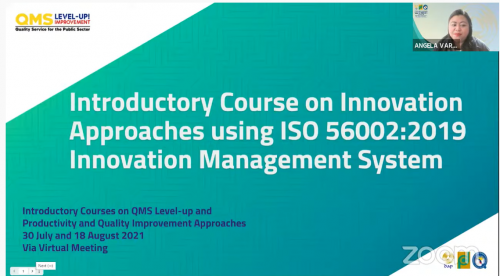 Introductory Course on Innovation Approaches using ISO 56002:2019 Innovation Management System_18 August 2021